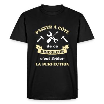 perfection bricoleur humour bricolage homme papy - T-shirt Premium bio Homme - noir - Devant - Nico (187cm)