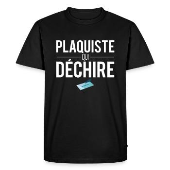 Plaquiste qui déchire blague métier humour - T-shirt Premium bio Homme - noir - Devant - Nico (187cm)