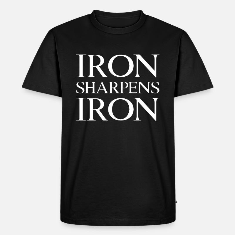 Iron Sharpens Iron - Männer Premium Bio T-Shirt - Schwarz