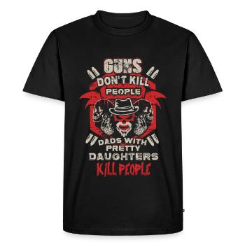 DAD - PRETTY DAUGHTER - GUN - EN - Men's Premium Organic T-Shirt - black - Front - Nico (187cm)