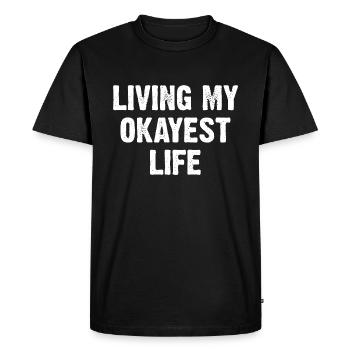 Vivre ma vie la plus correcte - T-shirt Premium bio Homme - noir - Devant - Nico (187cm)