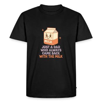 Juste un père qui revenait toujours avec le lait - T-shirt Premium bio Homme - noir - Devant - Nico (187cm)
