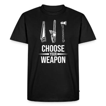 Choisissez votre arme, j'en ai assez, je vais faire du bois - T-shirt Premium bio Homme - noir - Devant - Nico (187cm)