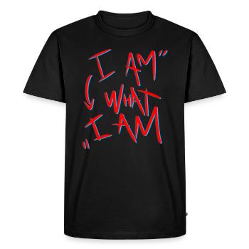 i am what i am - Men's Premium Organic T-Shirt - black - Front - Nico (187cm)