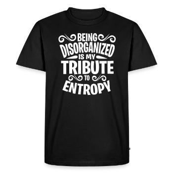 Entropy Science Unorganized Mayhem Gift - Men's Premium Organic T-Shirt - black - Front - Nico (187cm)