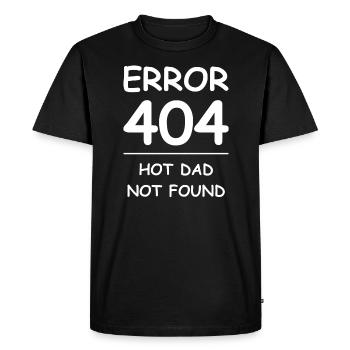 Hot dad not found Error 404 - T-shirt Premium bio Homme - noir - Devant - Nico (187cm)