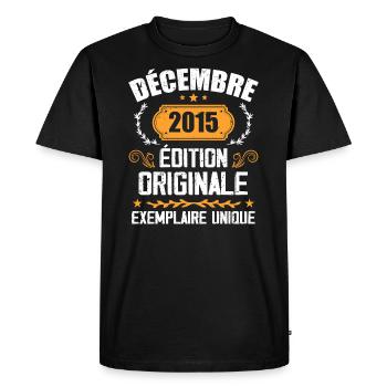 Anniversaire Cadeau Millésime Décembre 2015 - 201 - T-shirt Premium bio Homme - noir - Devant - Nico (187cm)