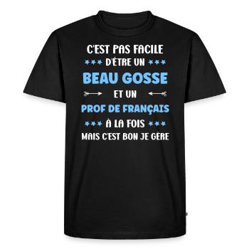 Prof de francais - T-shirt Premium bio Homme - noir - Devant - Nico (187cm)
