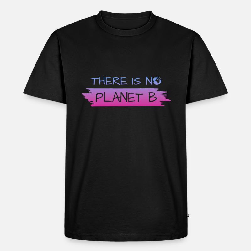 THERE IS NO PLANET B - Männer Premium Bio T-Shirt - Schwarz