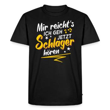 Mir Reichts Ich Geh Jetzt Schlager Hören - Männer Premium Bio T-Shirt - Schwarz - Vorne - Nico (187cm)
