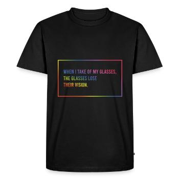 When I take off my glasses - Men's Premium Organic T-Shirt - black - Front - Nico (187cm)