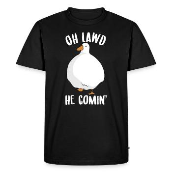 Oh Lawd He Comin- Goose Goose Meme - Men's Premium Organic T-Shirt - black - Front - Nico (187cm)