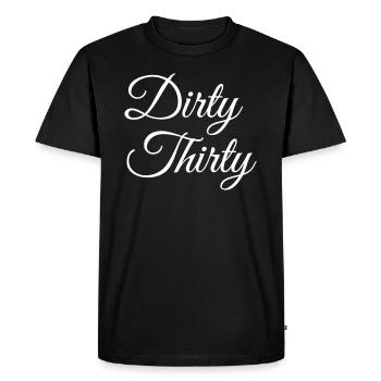 Dirty Thirty 30e anniversaire - T-shirt Premium bio Homme - noir - Devant - Nico (187cm)