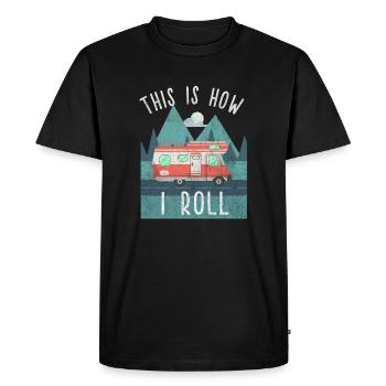 Voilà comment je roule camping vacances camp tente voyage - T-shirt Premium bio Homme - noir - Devant - Nico (187cm)