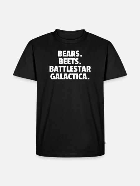 Bears. Beets. Battlestar Galactica. - Men's Premium Organic T-Shirt - black