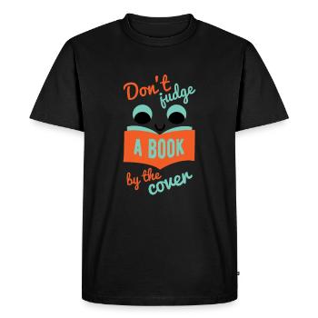 Do not Judge A Book By The Cover - Men's Premium Organic T-Shirt - black - Front - Nico (187cm)