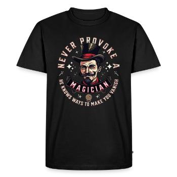 Never provoke a magician - funny cool saying - Men's Premium Organic T-Shirt - black - Front - Nico (187cm)