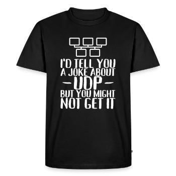 A joke about UDP but you might not get it - Men's Premium Organic T-Shirt - black - Front - Nico (187cm)