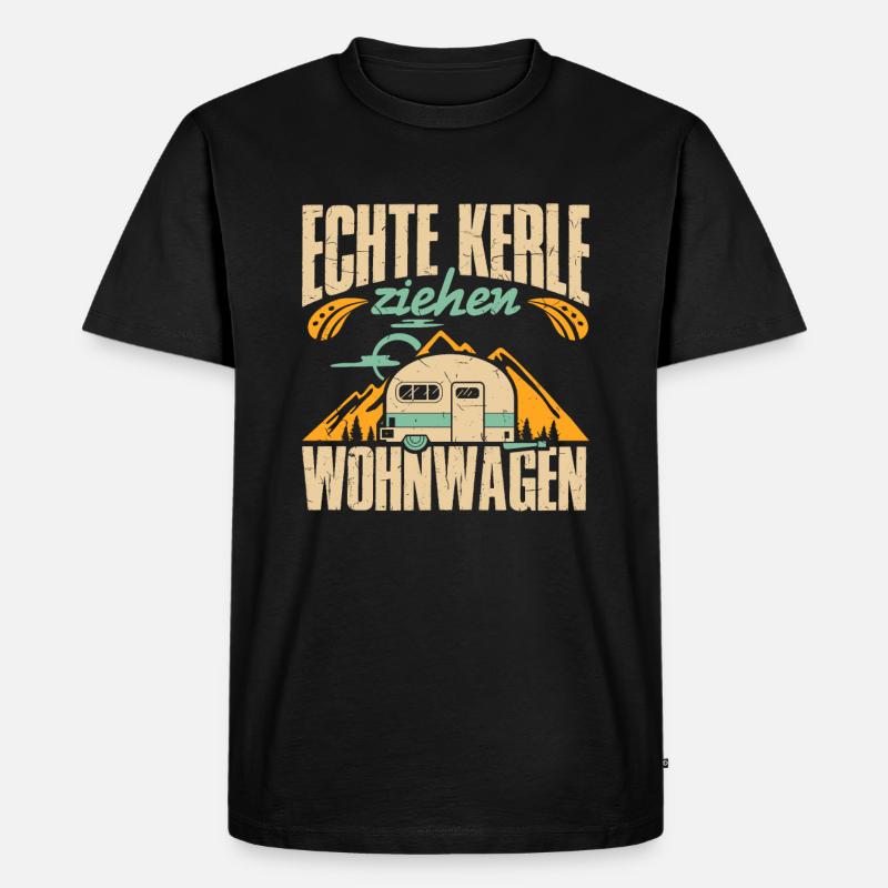 Camping Echte Kerle ziehen Wohnwagen - Männer Premium Bio T-Shirt - Schwarz