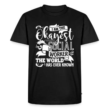 Social Worker The Okayest Social Worker - Men's Premium Organic T-Shirt - black - Front - Nico (187cm)