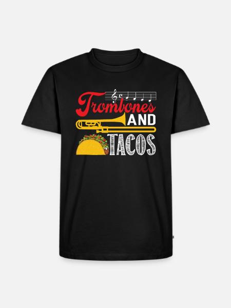 Trombone Trombones and Tacos - Men's Premium Organic T-Shirt - black