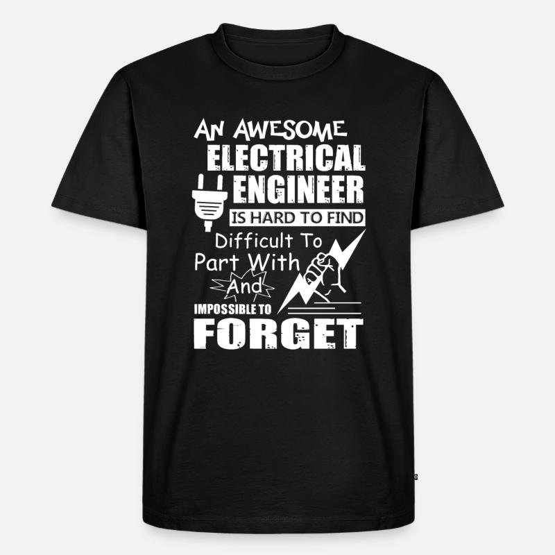 Electrical Engineer Awesome Electrical Engineer - Men's Premium Organic T-Shirt - black