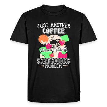 Coffee Drinker With Scrapbooking Problem - Men's Premium Organic T-Shirt - black - Front - Nico (187cm)