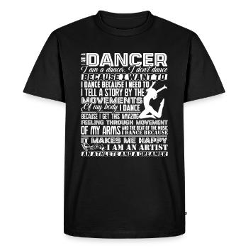 Dancer Proud To Be A Dancer - Men's Premium Organic T-Shirt - black - Front - Nico (187cm)
