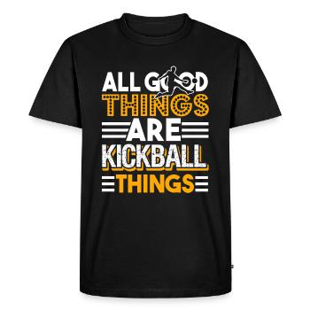 Kickball All God Things Are Kickball Things - Men's Premium Organic T-Shirt - black - Front - Nico (187cm)