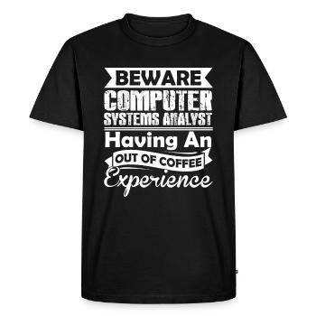 Funny Computer Systems Analyst - Men's Premium Organic T-Shirt - black - Front - Nico (187cm)