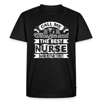 Nurse Anesthetist I am The Best Nurse Anesthetist - Men's Premium Organic T-Shirt - black - Front - Nico (187cm)