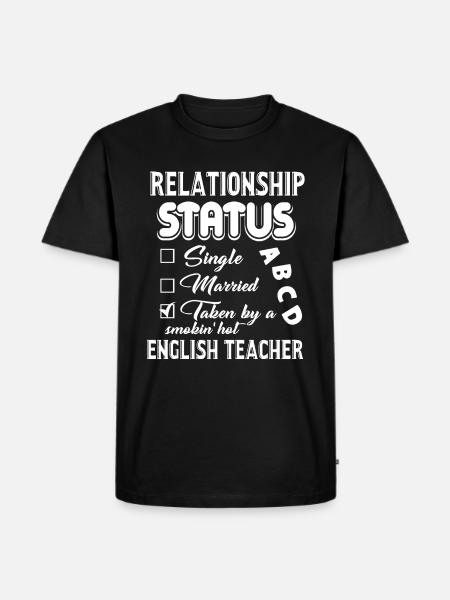 English Teacher Relationship Status - Men's Premium Organic T-Shirt - black