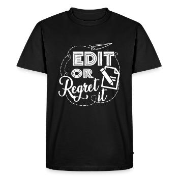 English Teacher Edit Or Regret It - Men's Premium Organic T-Shirt - black - Front - Nico (187cm)