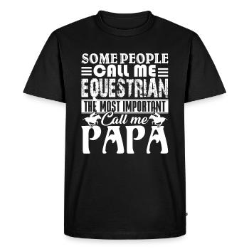 The Most Important Call Me Equestrian Papa - Men's Premium Organic T-Shirt - black - Front - Nico (187cm)