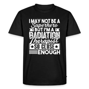 Radiation Therapist I am A Radiation Therapist - Men's Premium Organic T-Shirt - black - Front - Nico (187cm)