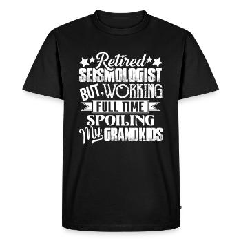 Retired Seismologist But Working Full Time - Men's Premium Organic T-Shirt - black - Front - Nico (187cm)