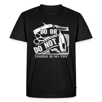 Barber Do Or Do Not - Men's Premium Organic T-Shirt - black - Front - Nico (187cm)