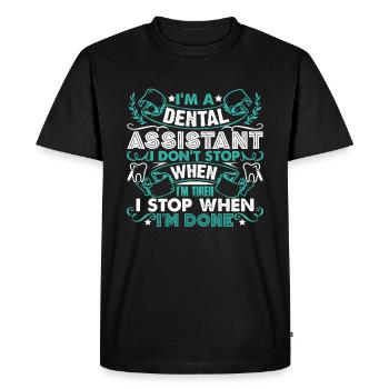 Dental Assistant I am A Dental Assistant - Men's Premium Organic T-Shirt - black - Front - Nico (187cm)