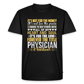 Forever Title Physician Assistant - Men's Premium Organic T-Shirt - black - Front - Nico (187cm)