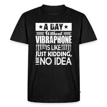 Vibraphone A day without Vibraphone - Men's Premium Organic T-Shirt - black - Front - Nico (187cm)