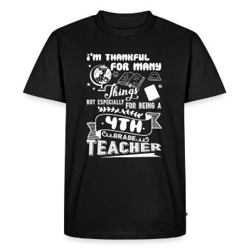 Thank For Being A 4th Grade Teacher - Men's Premium Organic T-Shirt - black - Front - Nico (187cm)