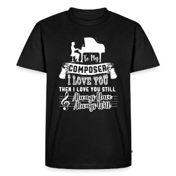 Composer I Love My Composer - Men's Premium Organic T-Shirt - black - Front - Nico (187cm)