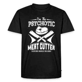 Meat Cutter Psychotic Meat Cutter - Men's Premium Organic T-Shirt - black - Front - Nico (187cm)