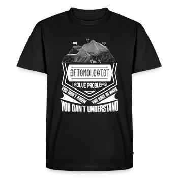 Seismologist I Solve Problems - Men's Premium Organic T-Shirt - black - Front - Nico (187cm)