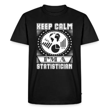 Statistician Keep Calm I am A Statistician - Men's Premium Organic T-Shirt - black - Front - Nico (187cm)