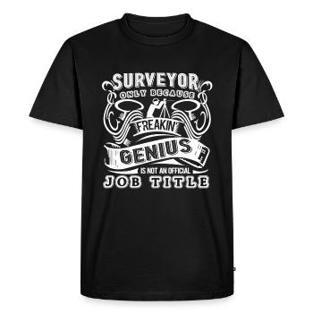 Surveyor Is Not An Official Job Title - Men's Premium Organic T-Shirt - black - Front - Nico (187cm)
