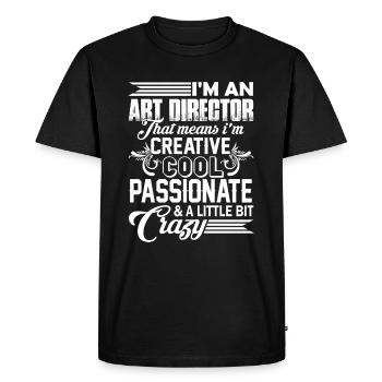 Art Director Cool And Crazy Art Director - Men's Premium Organic T-Shirt - black - Front - Nico (187cm)