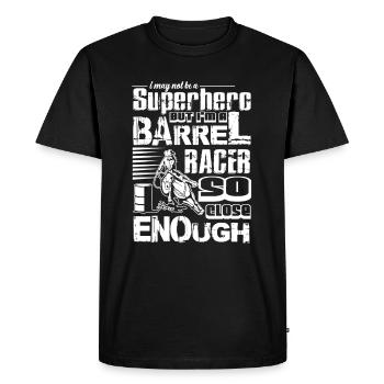Barrel Racing I am A Barrel Racer - Men's Premium Organic T-Shirt - black - Front - Nico (187cm)