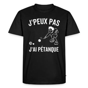 Je peux pas j'ai pétanque cadeau pétanque joueurs - T-shirt Premium bio Homme - noir - Devant - Nico (187cm)