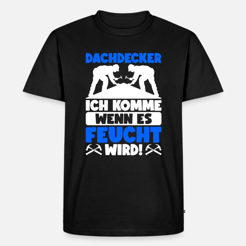 Dachdecker Dachdeckermeister Dachdecken - Männer Premium Bio T-Shirt - Schwarz